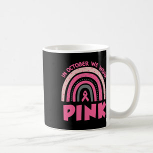 Regnbåge i oktober Vi Bära Rosa bröstcancer Kaffemugg