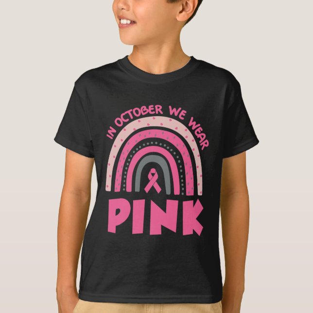 Regnbåge i oktober Vi Bära Rosa bröstcancer T Shirt (Framsida)