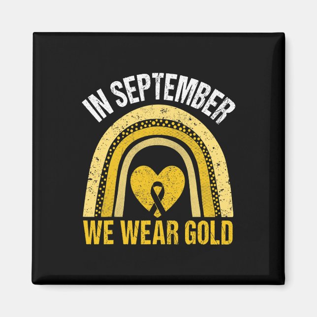 Regnbåge i september vi Bära Guld barncancer Magnet (Framsidan)