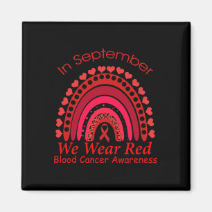 Regnbåge i september: Vi Bära Red Blood Cancer Awa Magnet
