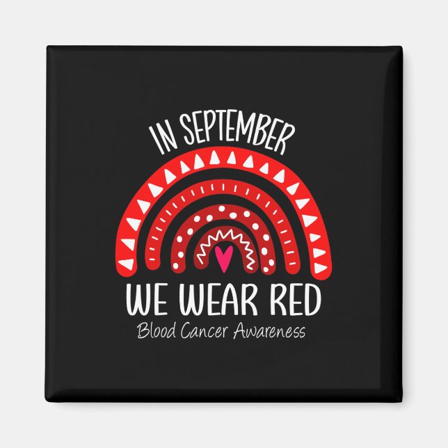 Regnbåge i september: Vi Bära Red Blood Cancer Awa Magnet (Framsidan)