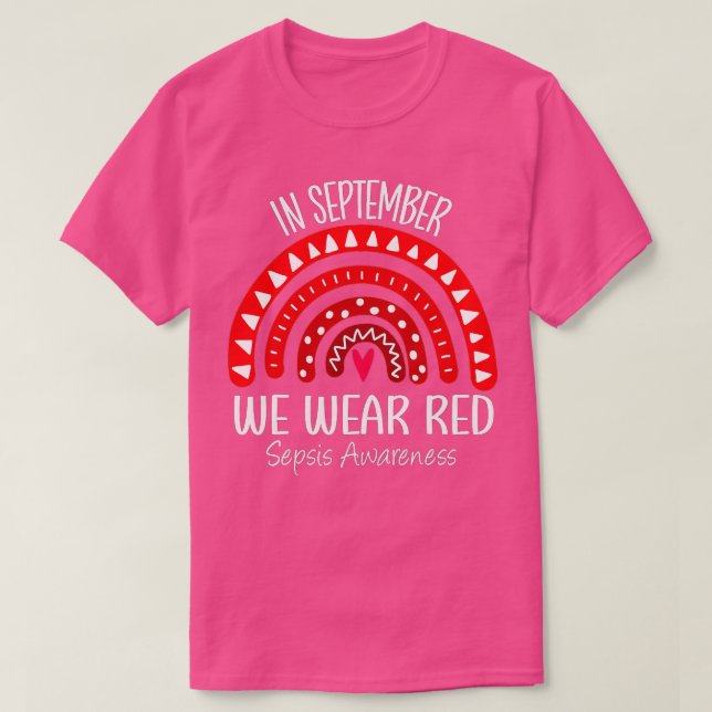 Regnbåge i september.. Vi Bära Red Sepsis Awarenes T Shirt (Design framsida)