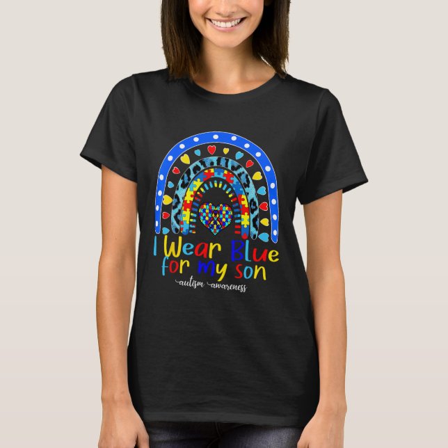 Regnbåge Jag Har Blått För Min Son Autism Spektrum T Shirt (Framsida)
