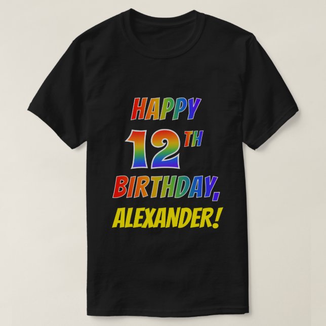 Regnbåge Se LYCKLIG 12:E BIRTHDAY + Anpassat namn T Shirt (Design framsida)