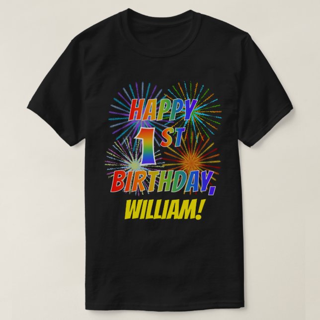 Regnbåge Se LYCKLIG 1:A BIRTHDAY; Fireworks + Namn T Shirt (Design framsida)