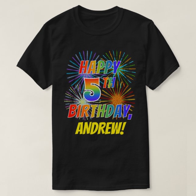 Regnbåge Se LYCKLIG 5:E BIRTHDAY; Fireworks + Namn T Shirt (Design framsida)