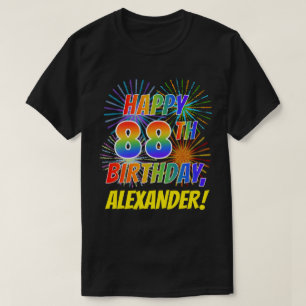 Regnbåge Se LYCKLIG 88:E BIRTHDAY; Fireworks + Nam T Shirt