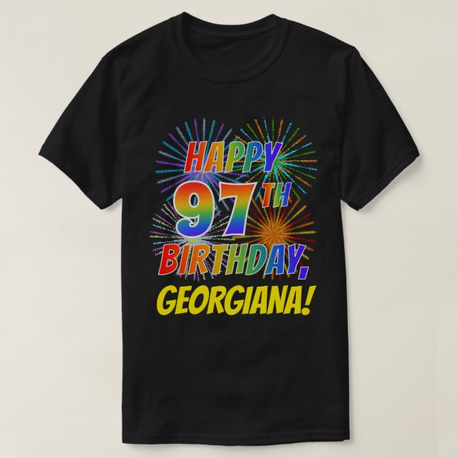 Regnbåge Se LYCKLIG 97:E BIRTHDAY; Fireworks + Nam T Shirt (Design framsida)