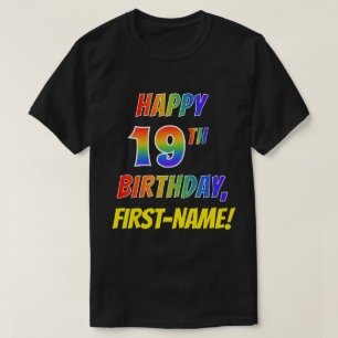 Regnbåge Titta LYCKLIG 19:E BIRTHDAY + Anpassat na T Shirt