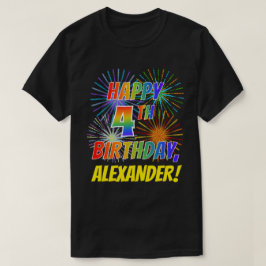Regnbåge Titta LYCKLIG 4E FÖDELSEDAGEN; Fireworks T Shirt