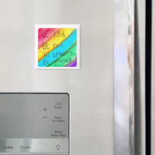 Regnbåge Var snäll Var dig själv Inspirerande tale Magnet