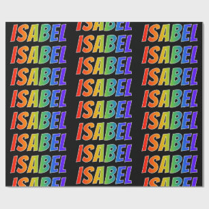 Regnbågeförnamn "ISABEL"; Roligt & färgrikt Presentpapper