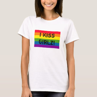 REGNBÅGEN kysser jag Girlz! Tee Shirt