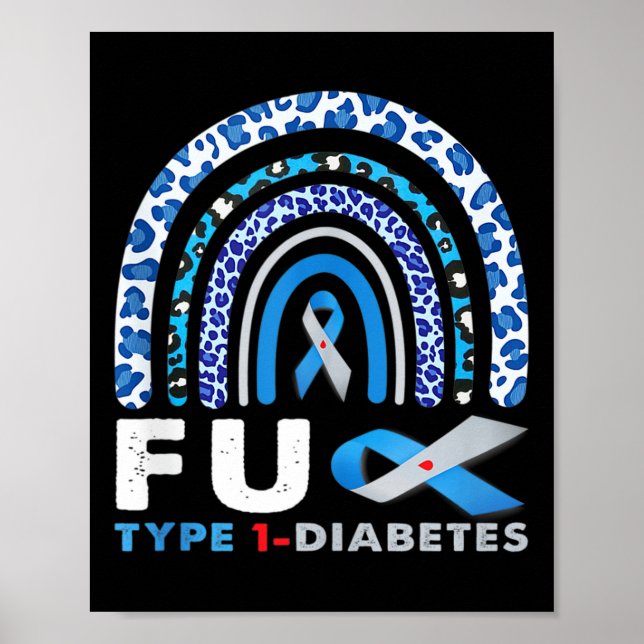 Regnbågsblått Grått Ribbon Fck Typ 1-diabetes Medv Poster (Framsidan)