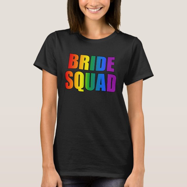 Regnbågsbrudssquad Lesbisk HBT-bröllop Sängkammarp T Shirt (Framsida)