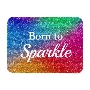 Regnbågsgradient Glitter Född att Glänsa Magnet
