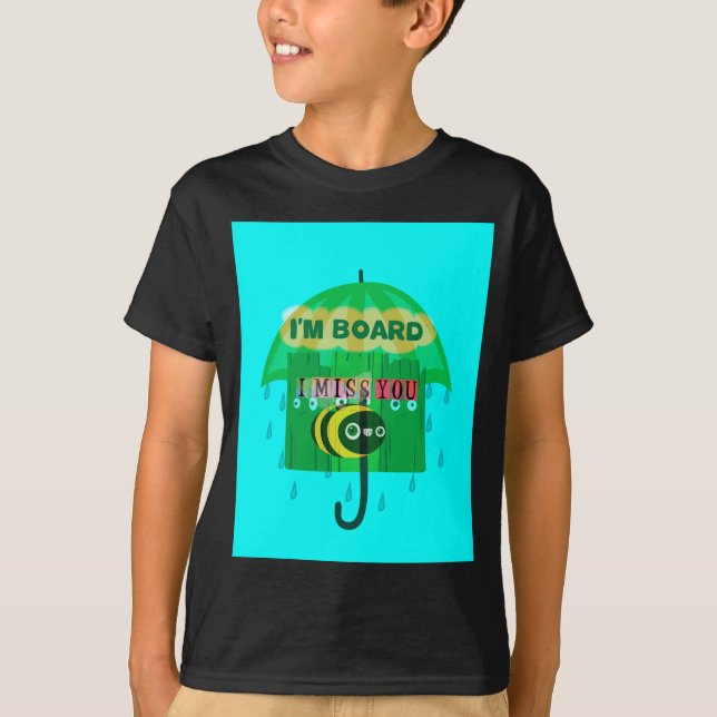 Regndags Roligt: Böns perspektiv. "Jag är ombord" Tee Shirt (Framsida)