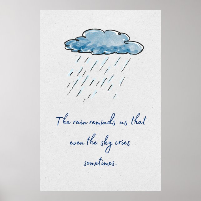 Regnet påminner oss om att till och med himlen grå poster (Framsidan)
