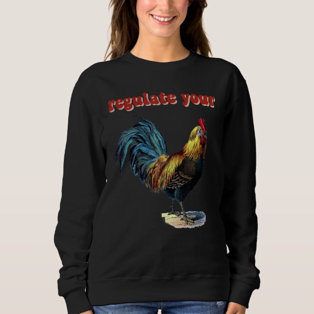 Regulate Your Rooster T Shirt (Framsida)