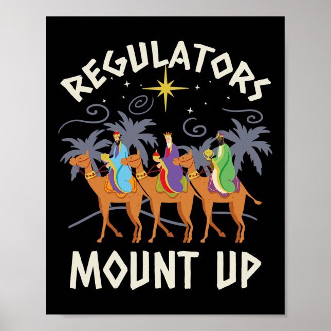 Regulators Mount Up Funny Holiday Christmas Wise M Poster (Framsidan)
