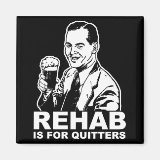 Rehab är för kvittrar magnet
