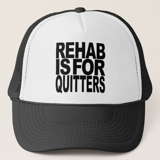 Rehab är för Quitters Keps (Framsida)