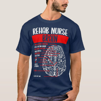 Rehab Nurse Apprecision Week Rehabilitation Nurse T Shirt