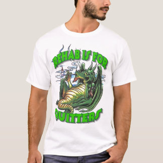 Rehab T Shirt