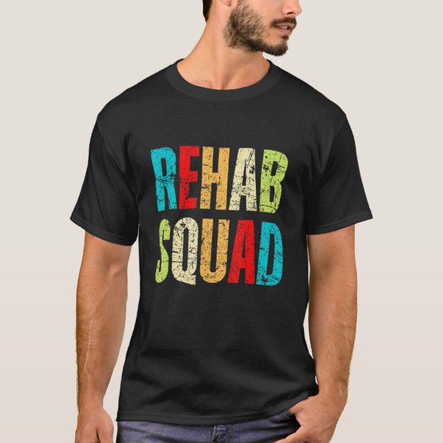Rehabiliteringsmedvetandegrad Vecka Rehab Squad Cu T Shirt (Framsida)