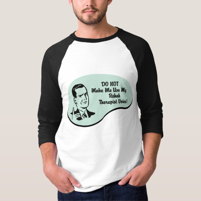 Rehabterapeuten uttrycker t-shirt (Framsida)