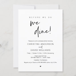 Rehearsal Dinner, innan vi gör det, vi Dine Inbjudningar