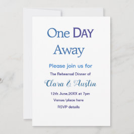 Rehearsal dinner One day away night before name da Inbjudningar