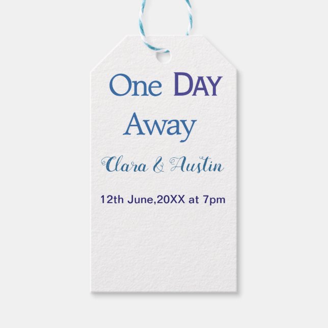 Rehearsal dinner One day away night before name da Presentetikett (Framsidan)