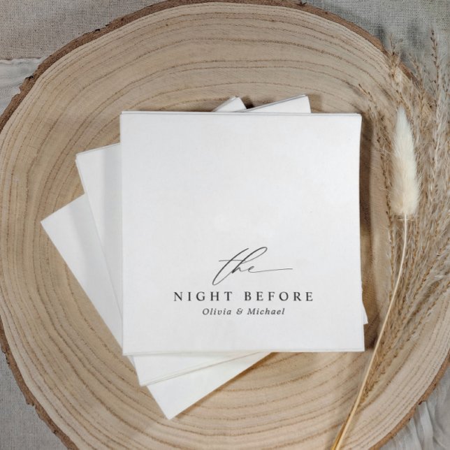 Rehearsal Dinner The Night Before Black & White Pappersservett (Black and white rehearsal dinner napkins with “the night before” in modern elegant minimalist style)