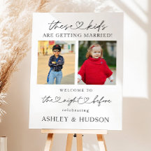 Rehearsal Dinner Welcome Photo Sign These Kids Are