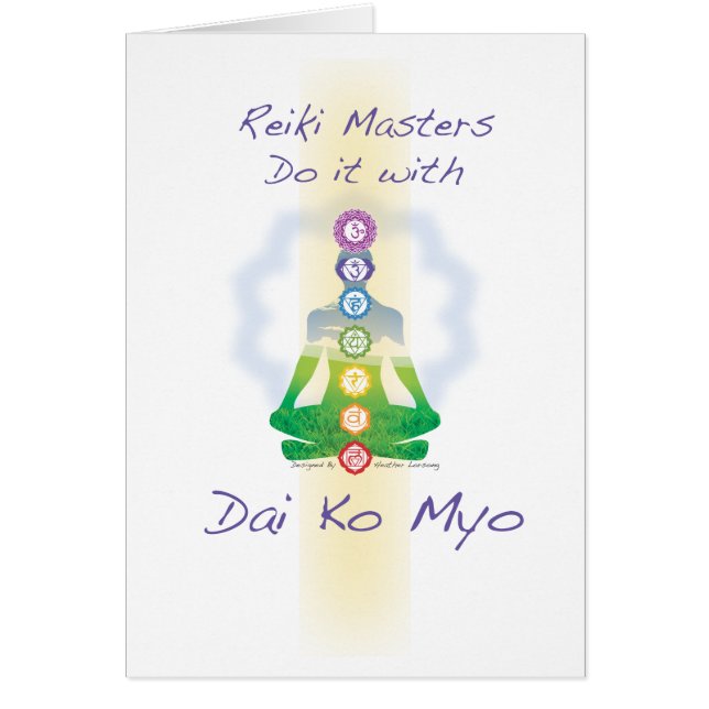 Reiki Masters gör det med Dai Ko Myo Hälsningskort (Framsidan)