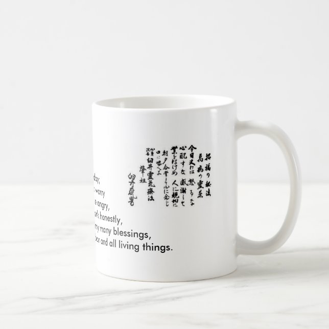 Reiki Usui Precepts~ precis för i dag; Kaffemugg (Höger)