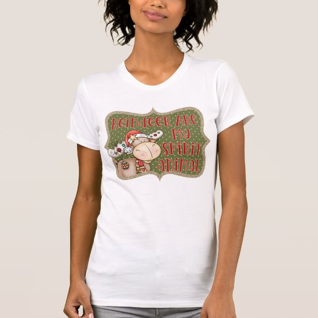 REINDEER ÄR MIN SPIRT DJUR T SHIRT (Framsida)