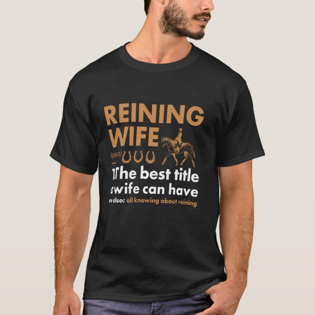 Reiner Hustru Definition Reining T Shirt (Framsida)