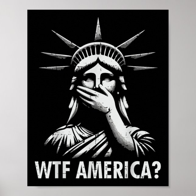 Reist Protest Wtf America Statue Liberty Equality Poster (Framsidan)