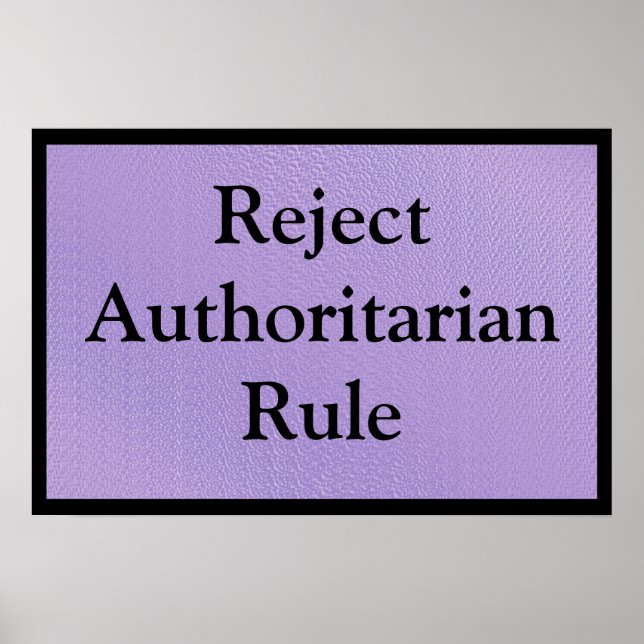 Reject Authoritarian Rule Poster (Framsidan)