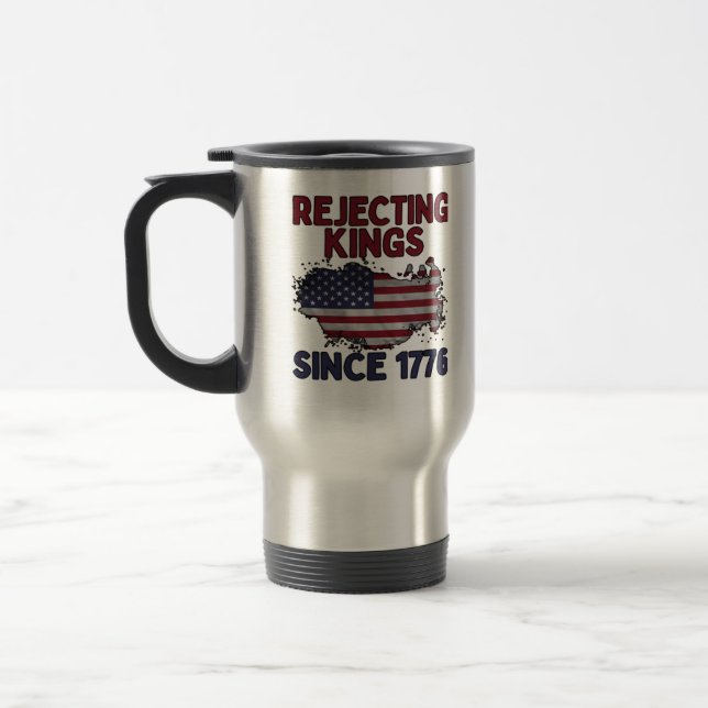 Rejecting Kings Since 1776 Classic Retro Style Resemugg (Vänster)