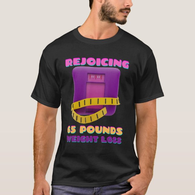 Rejicera 65 Pounds Weight Loss Loss T Shirt (Framsida)
