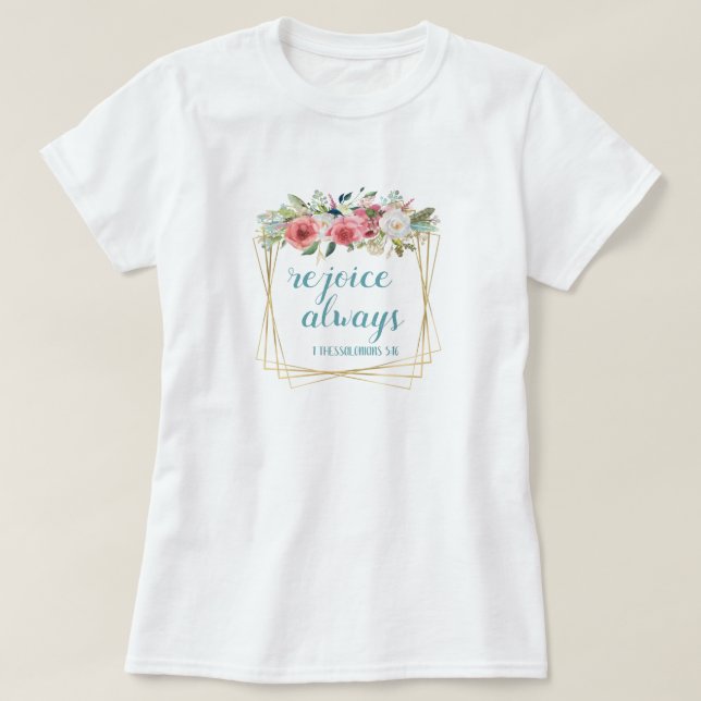Rejoice Alltid T Shirt (Design framsida)