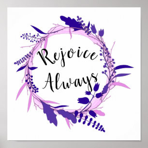 Rejoice Always 1 Thessaloniki 5:16-18 Christian Poster