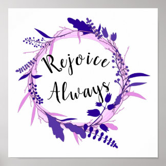 Rejoice Always 1 Thessaloniki 5:16-18 Christian Poster