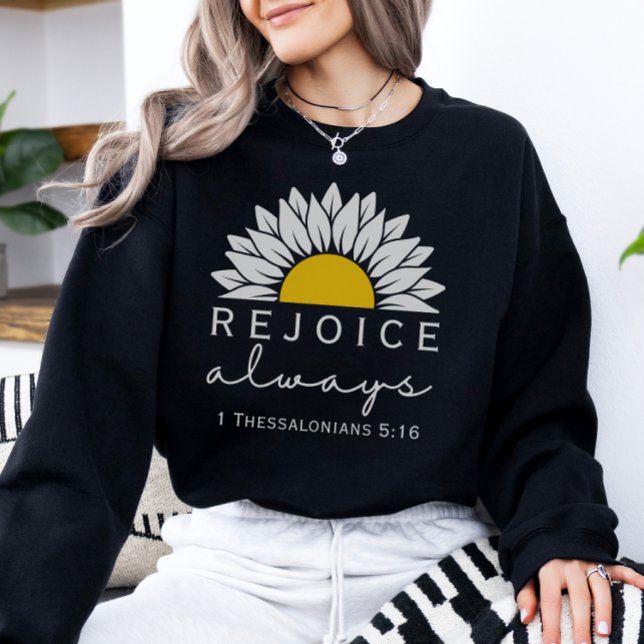 Rejoice Always Women's Christian Sweatshirt T Shirt (Skapare uppladdad)