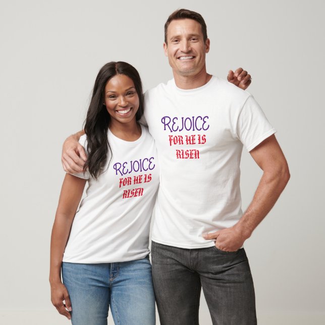 Rejoice Han är Risen Religiösa Påsk T Shirt (Unisex)