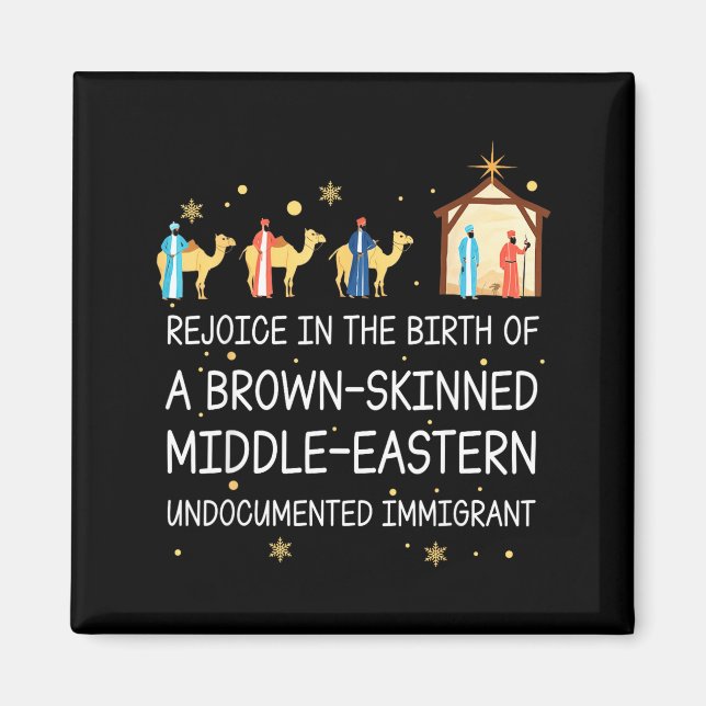 Rejoice In The Birth Of A Brown Skinned Christian  Magnet (Framsidan)