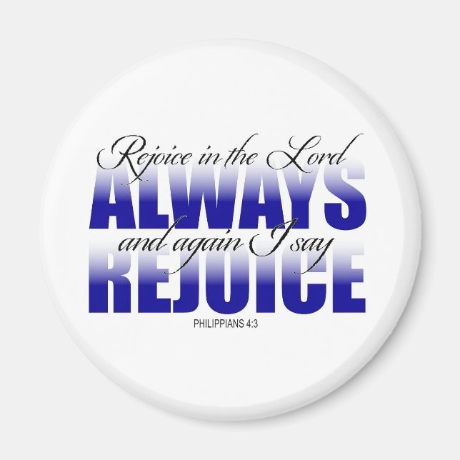 Rejoice in the Lord Always Magnet (Framsidan)